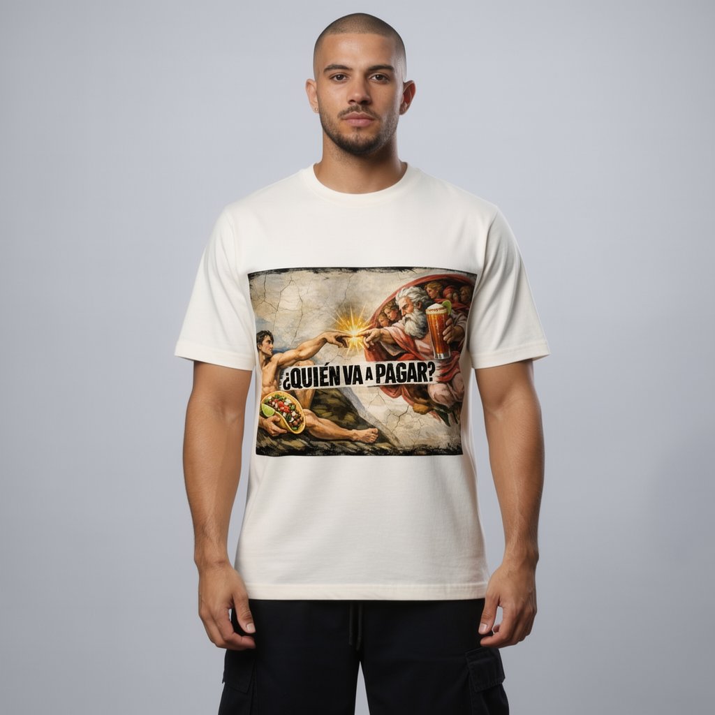 Image of Playera cuello redondo: ¿Quién va a pagar? (+ 4,000 BOLETOS)